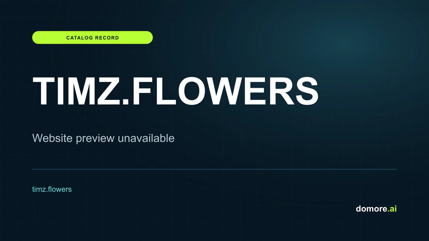 TIMZ.FLOWERS catalog placeholder — website preview unavailable